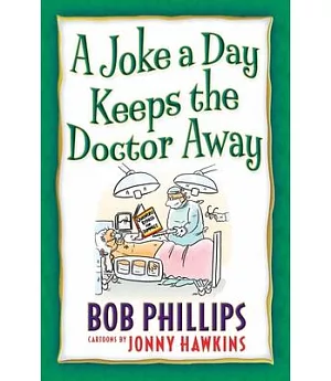 A Joke a Day Keeps the Doctor Away