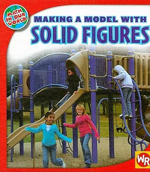 Making a Model With Solid Figures