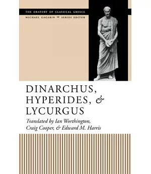 Dinarchus, Hyperides, and Lycurgus