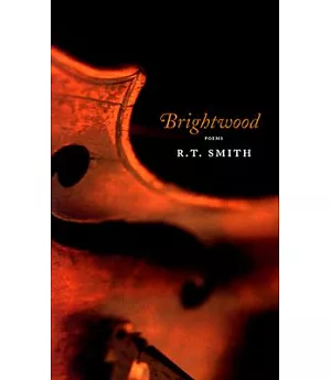Brightwood: Poems