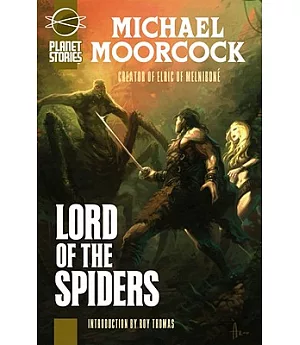 Lord of the Spiders or Blades of Mars
