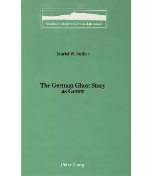 The German Ghost Story As Genre
