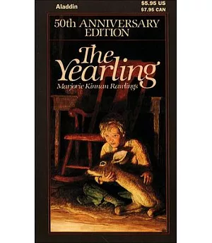 The Yearling: 50th Anniversary Edition