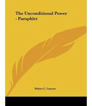 The Unconditional Power