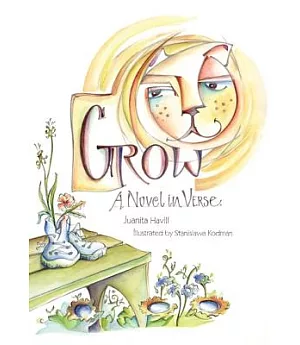 Grow, a Novel in Verse
