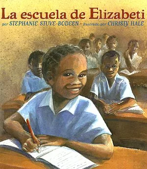 La Escuela De Elizabeti/ Elizabeti’s School