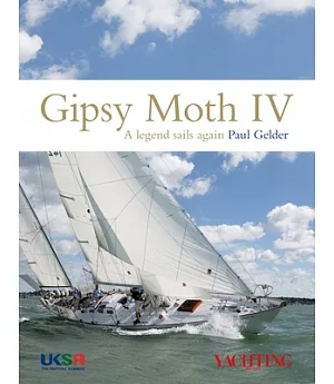 Gipsy Moth IV: A Legend Sails Again