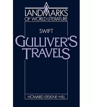 Jonathan Swift: Gulliver’s Travels
