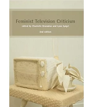 Feminist Television Criticism: A Reader
