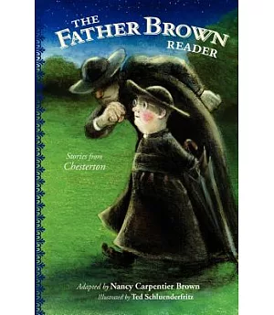 The Father Brown Reader: Stories from Chesterton
