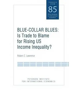 Blue-Collar Blues: Is Trade to Blame for Rising US Income Inequality?