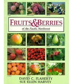 Fruits and Berries of the Pacific Northwest
