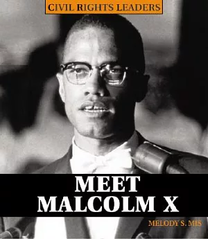 Meet Malcolm X