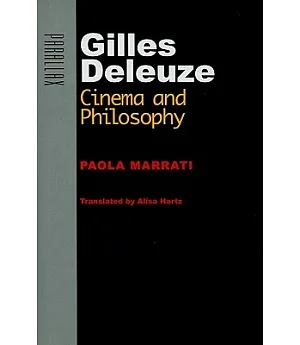 Gilles Deleuze: Cinema and Philosophy
