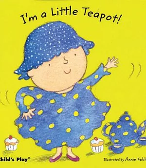 I’m a Little Teapot!