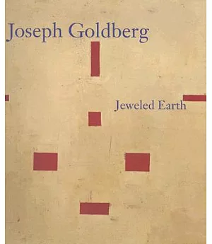 Joseph Goldberg: Jeweled Earth