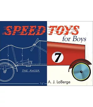 Speed Toys for Boys (And for Girls, Too)