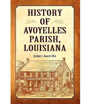 History of Avoyelles Parish, Louisiana