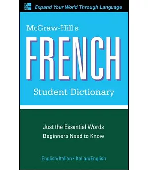 McGraw-Hill’s French Student Dictionary