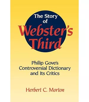 The Story of Webster’s Third