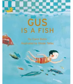 Gus is a Fish
