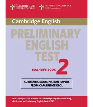Cambridge Preliminary English Test 2: Examination Papers from the University of Cambridge ESOL Examinations: English for Speaker