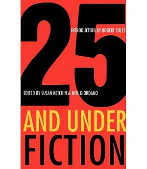 25 And Under/Fiction