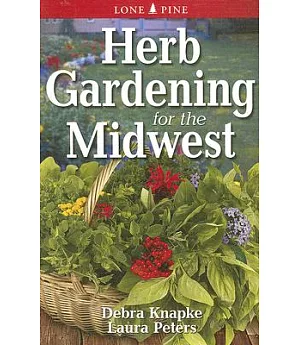Herb gardening for The Midwest
