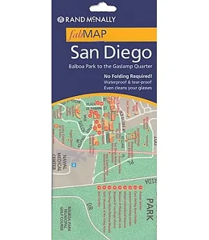 Rand McNally Fab Map San Diego, California: Balboa Park to the Gaslamp Quarter