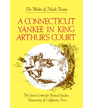 Connecticut Yankee in King Arthur’s Court