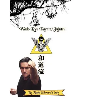 Wado Ryu Karate/Jujutsu
