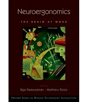 Neuroergonomics the Brain at Work: The Brain at Work