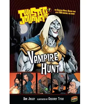 Twisted Journeys 7: Vampire Hunt