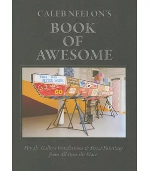 Caleb Neelon’s Book of Awesome