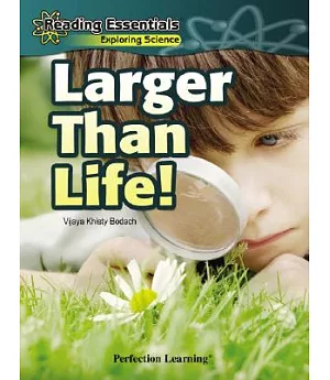 Larger Than Life!