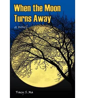 When the Moon Turns Away