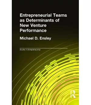 Entrepreneurial Teams As Determinants of New Venture Performance