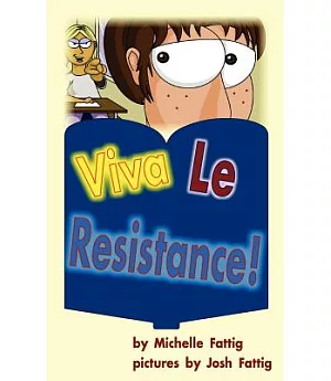 Viva Le Resistance!