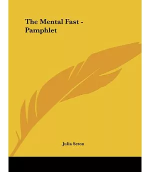 The Mental Fast