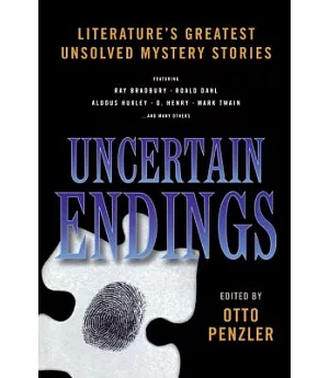 Uncertain Endings: Literature’s Greatest Unsolved Mystery Stories