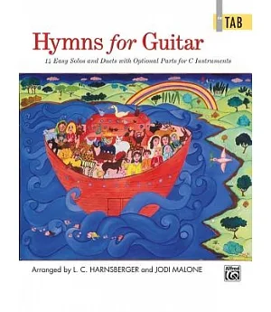 Hymns for Guitar: 14 Easy Solos and Duets With Optional Parts for C Instruments