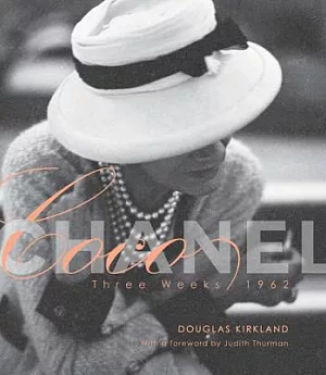 Coco Chanel: Three Weeks / 1962