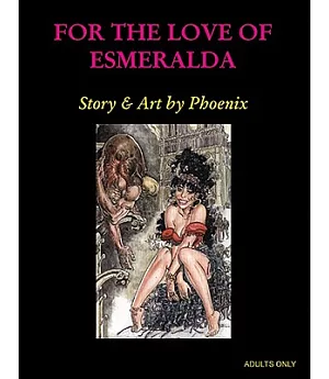 For the Love of Esmerelda