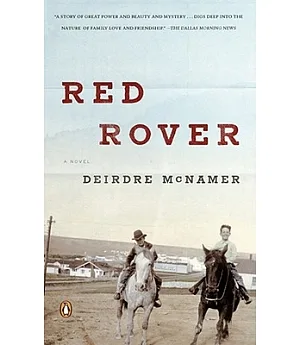 Red Rover: A Novel