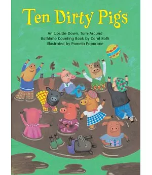 Ten Dirty Pigs/Ten Clean Pigs
