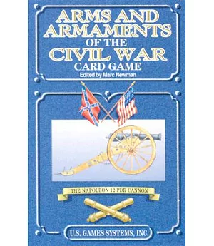 Arms and Armaments of the Civil War