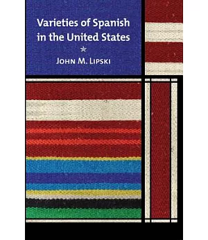 Varieties of Spanish in the United States