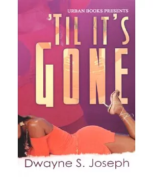 ’Til It’s Gone