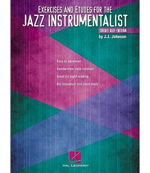 Exercises And Etudes for the Jazz Instrumentalist