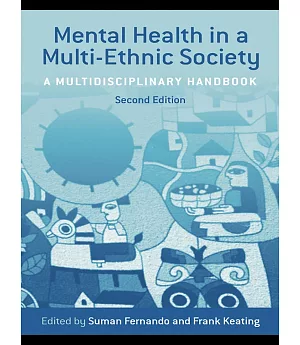Mental Health in a Multi-Ethnic Society: A Multidisciplinary Handbook